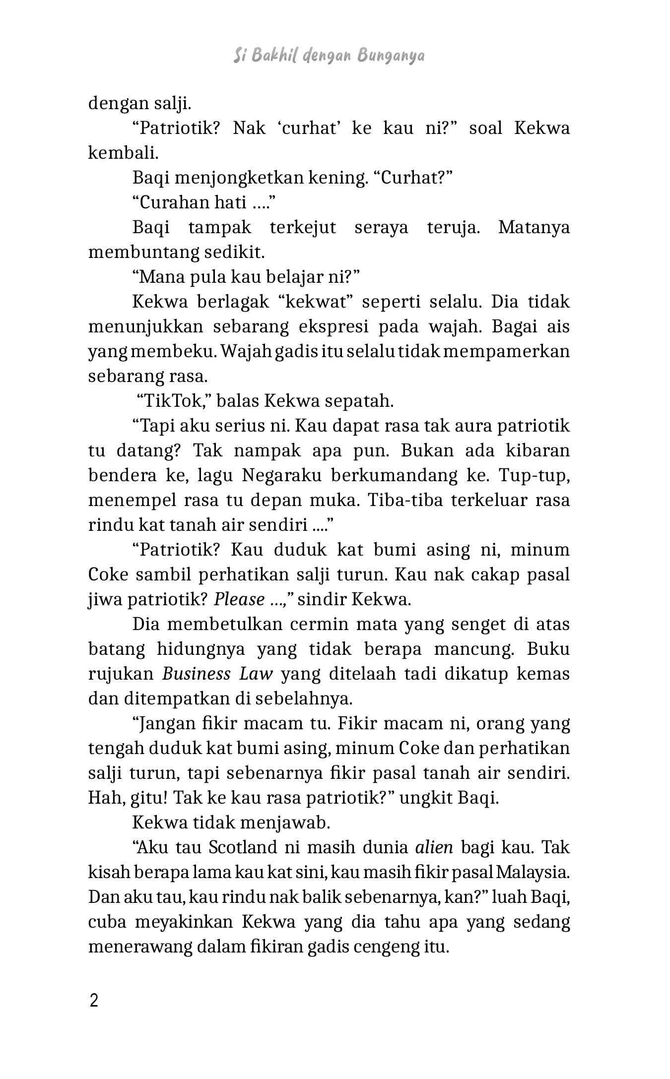 SI BAKHIL DENGAN BUNGANYA